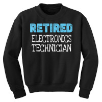 Retired Electronics Technician Gifts Funny Retirement Youth Sweatshirt | Artistshot