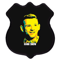 Hank Snow Clarence Eugene Snow The Singing Ranger The Yodeling Ranger  Shield Patch | Artistshot