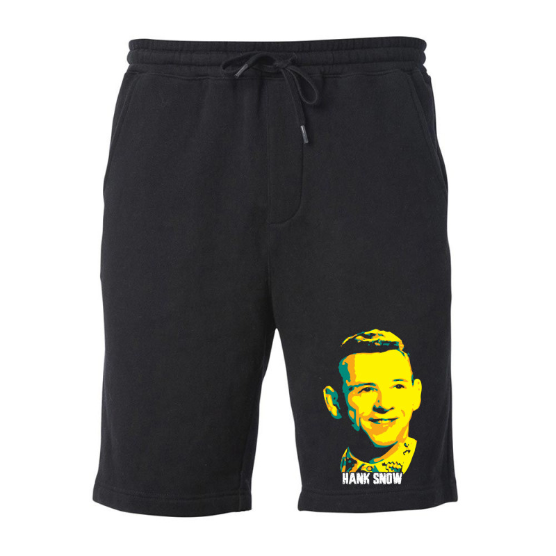 Hank Snow Clarence Eugene Snow The Singing Ranger The Yodeling Ranger  Fleece Short | Artistshot