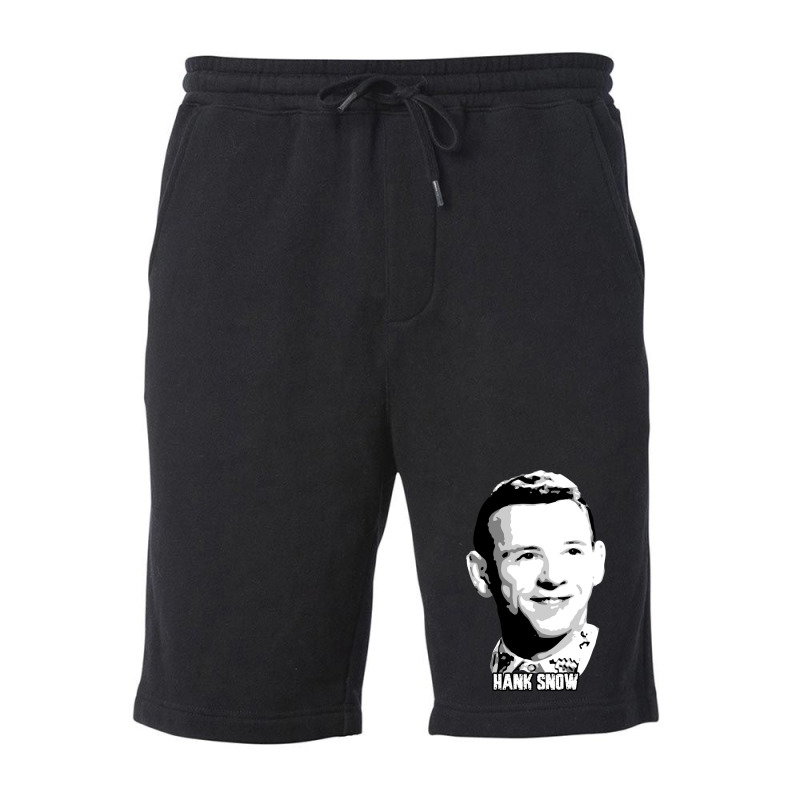 Hank Snow Clarence Eugene Snow The Singing Ranger The Yodeling Ranger  Fleece Short | Artistshot