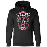 My Favorite People Call Me G Ma Grandma Gifts For Women Champion Hoodie | Artistshot