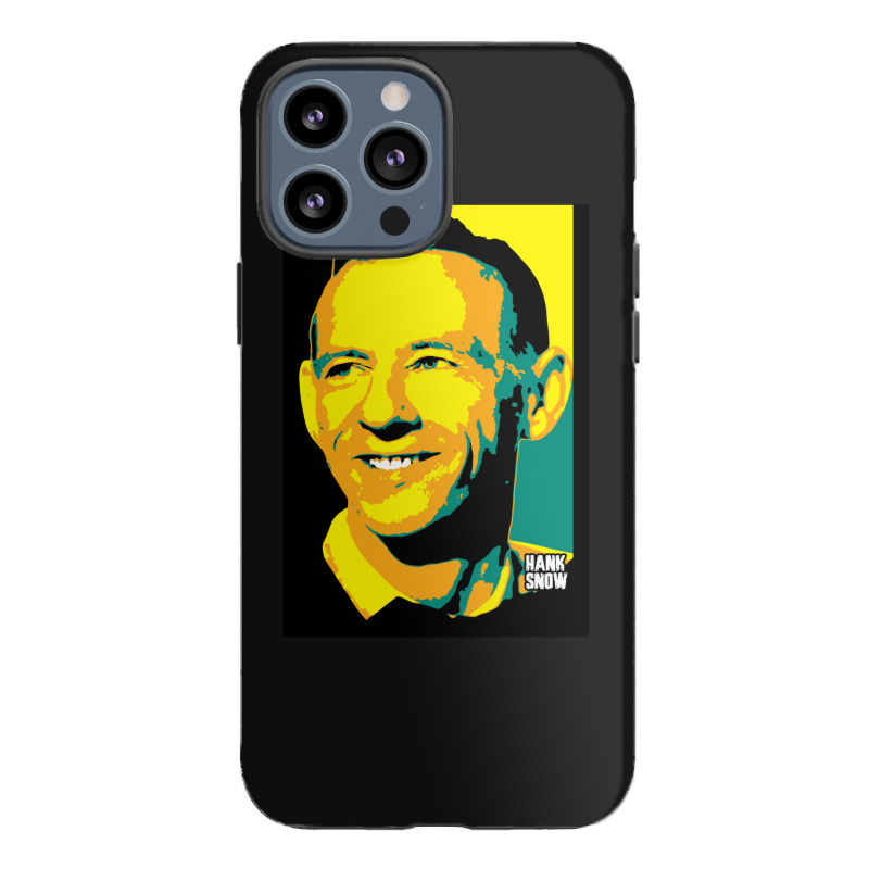 Hank Snow Clarence Eugene Snow The Singing Ranger The Yodeling Ranger  Iphone 13 Pro Max Case | Artistshot