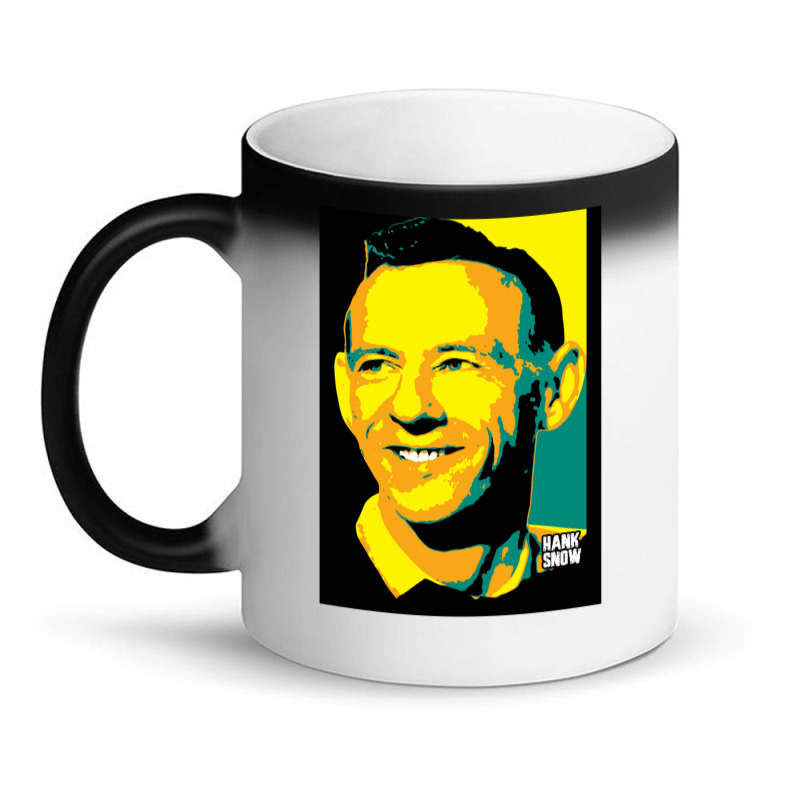 Hank Snow Clarence Eugene Snow The Singing Ranger The Yodeling Ranger  Magic Mug | Artistshot