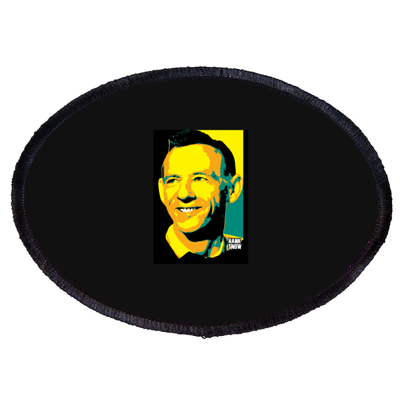 Hank Snow Clarence Eugene Snow The Singing Ranger The Yodeling Ranger  Oval Patch | Artistshot