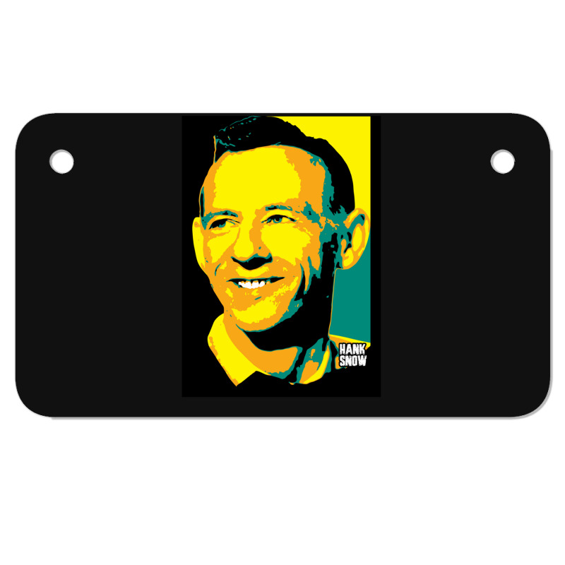 Hank Snow Clarence Eugene Snow The Singing Ranger The Yodeling Ranger  Motorcycle License Plate | Artistshot