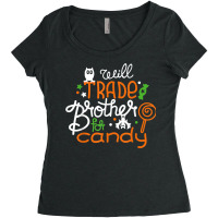 Will Trade Brother For Candy Matching Halloween Girls Sister Women's Triblend Scoop T-shirt | Artistshot