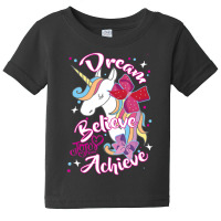 Jojo Siwa Dream Believe Achieve Unicorn Baby Tee | Artistshot