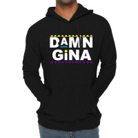 Damn Gina Martin Lawrence[tb] Lightweight Hoodie | Artistshot