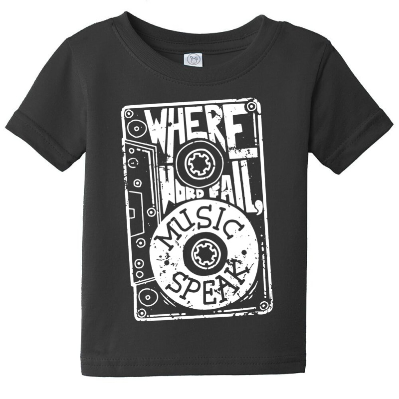 Where Words Fail, Music Speaks Baby Tee by namasari | Artistshot