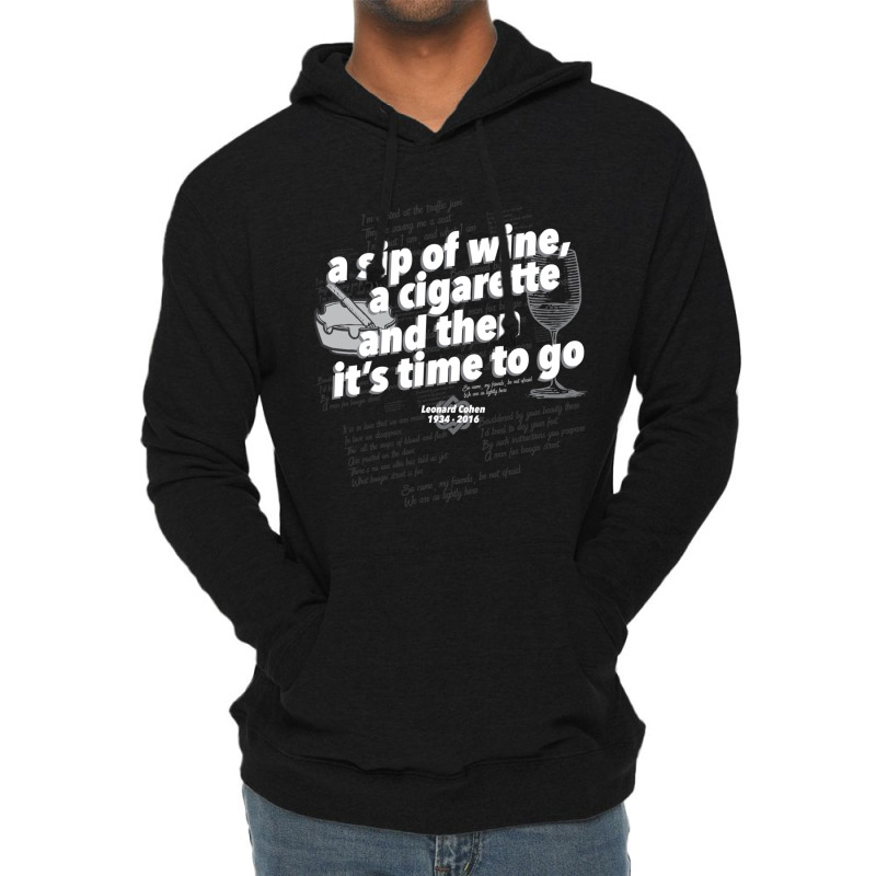 A Sip Of Wine, A Cigarette And Then Its Time To Go Fitted Lightweight Hoodie | Artistshot