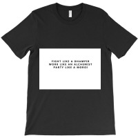 Fight Work Party T-shirt | Artistshot