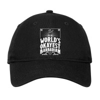 D&d Worlds Okayest Barbarian Adjustable Cap | Artistshot