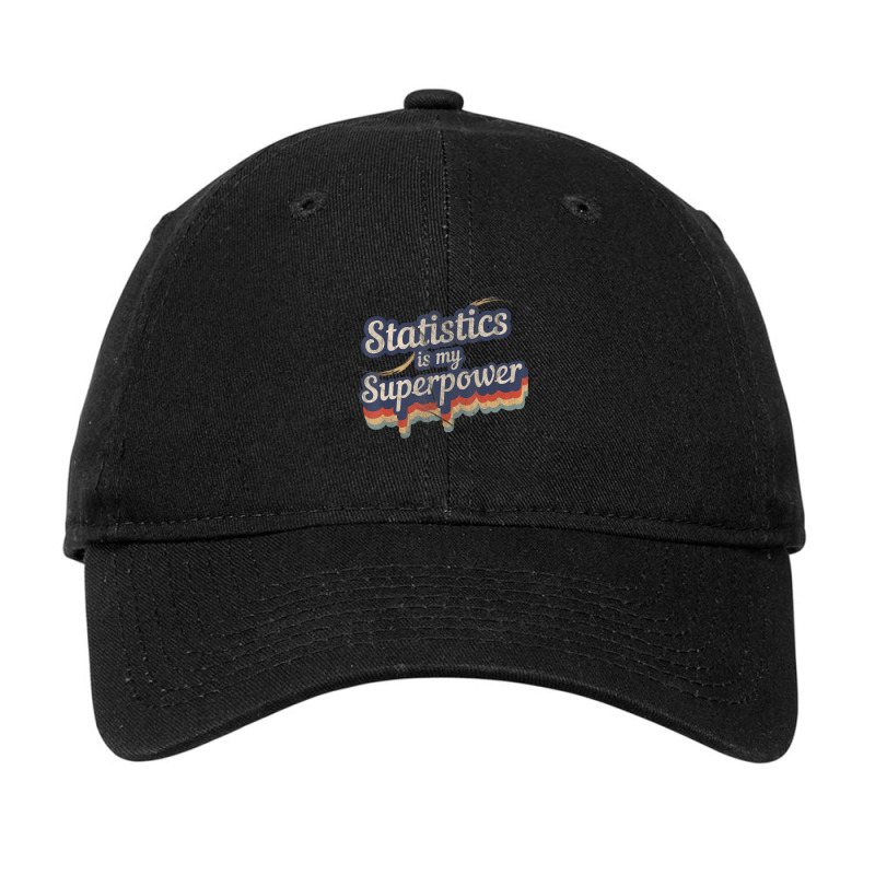 Stats Is My Superpower Math Teacher Adjustable Cap by kentuckykonpha9 | Artistshot