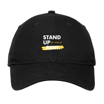Text Message Incentive Stand Up For What Is Right T-shirts Adjustable Cap Designed By Arnaldo Da Silva Tagarro