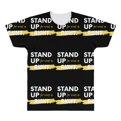 Text Message Incentive Stand Up For What Is Right T-shirts All Over Men's T-shirt Designed By Arnaldo Da Silva Tagarro