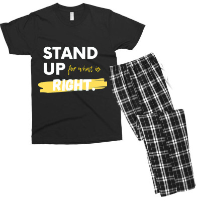 Text Message Incentive Stand Up For What Is Right T-shirts Men's T-shirt Pajama Set Designed By Arnaldo Da Silva Tagarro