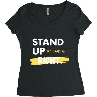 Text Message Incentive Stand Up For What Is Right T-shirts Women's Triblend Scoop T-shirt Designed By Arnaldo Da Silva Tagarro