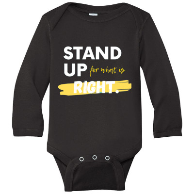 Text Message Incentive Stand Up For What Is Right T-shirts Long Sleeve Baby Bodysuit Designed By Arnaldo Da Silva Tagarro