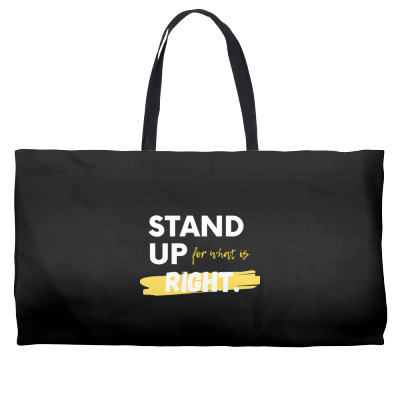 Text Message Incentive Stand Up For What Is Right T-shirts Weekender Totes Designed By Arnaldo Da Silva Tagarro