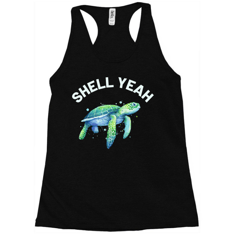 Shell Yeah  Cute Tortoise & Sea Turtle Lover Racerback Tank by cm-arts | Artistshot