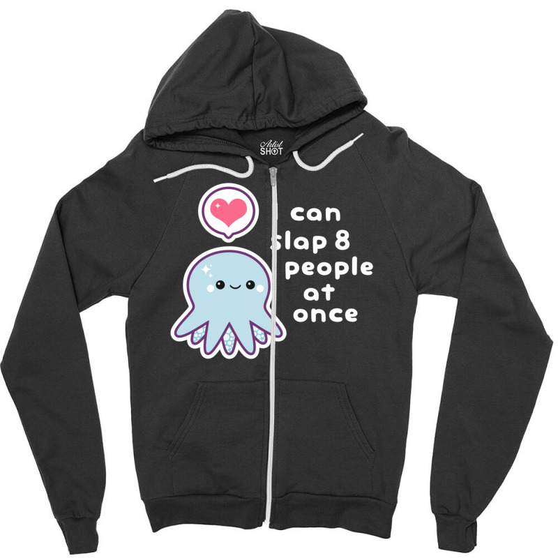 Funny Slapping Octopus Gift Zipper Hoodie | Artistshot