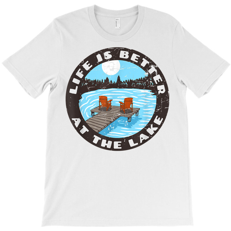 Life Is Better At The Lake   Relaxing Dock Adirondack Chair T Shirt T-shirt | Artistshot