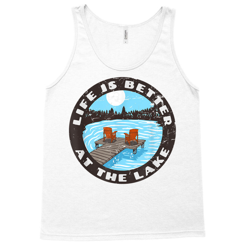 Life Is Better At The Lake   Relaxing Dock Adirondack Chair T Shirt Tank Top | Artistshot