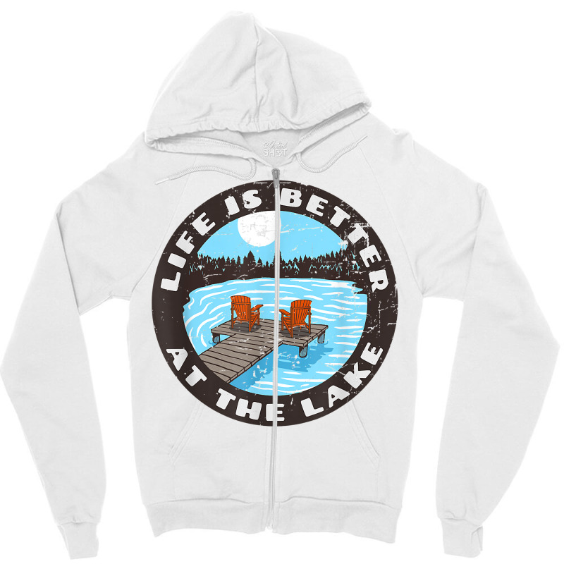 Life Is Better At The Lake   Relaxing Dock Adirondack Chair T Shirt Zipper Hoodie | Artistshot