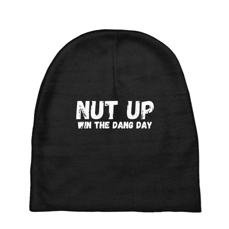 Nut Up And Win The Dang Day Baby Beanies | Artistshot