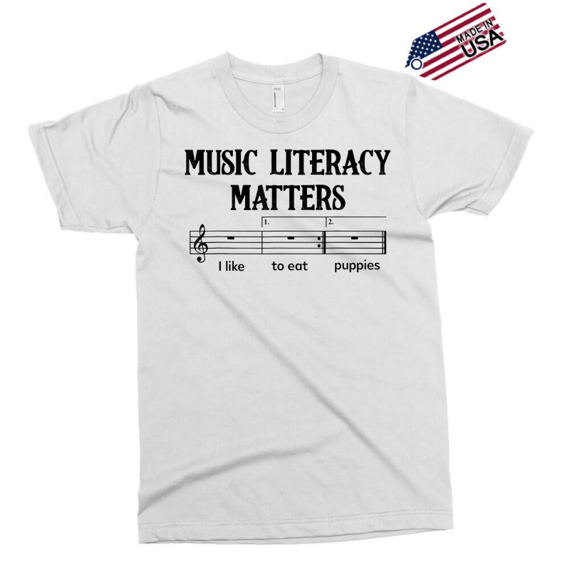 Music Literacy Matters I Like To Eat Puppies T Shirt Exclusive T-shirt by cm-arts | Artistshot