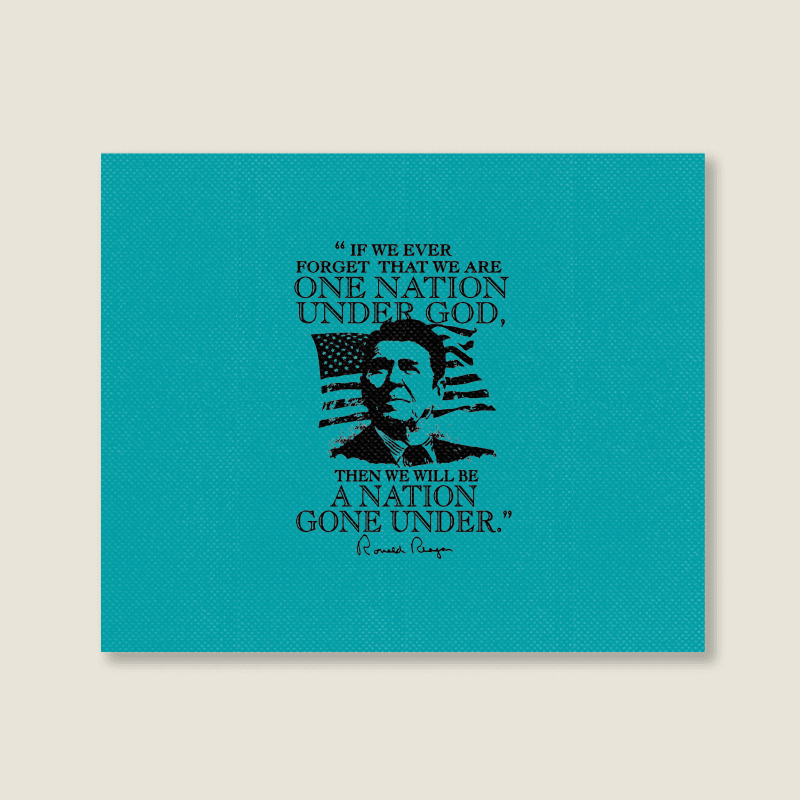 One Nation Under God Reagan Landscape Canvas Print | Artistshot