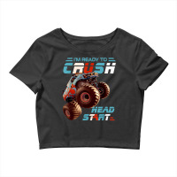 Im Ready To Crush Head Start Teacher School Education Crop Top | Artistshot