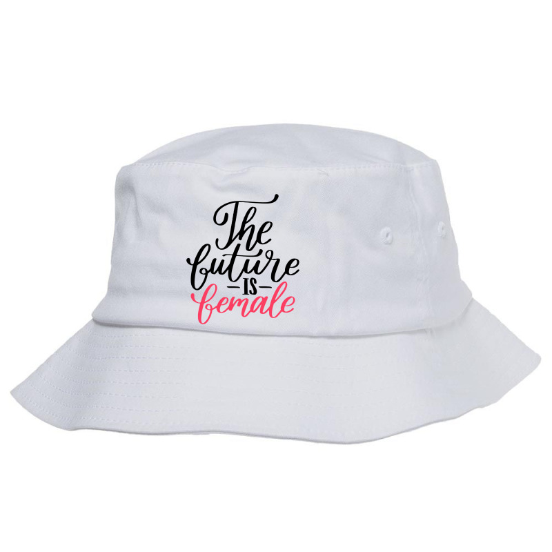 Future Is Female Hand Lettering Style Bucket Hat by Bertaria | Artistshot