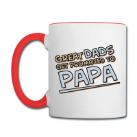 Great Dads Get Promoted To Papa Coffee Mug | Artistshot