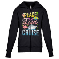 Cruise Ship Vacation Girl Peace Love Cruise T Shirt Youth Zipper Hoodie | Artistshot