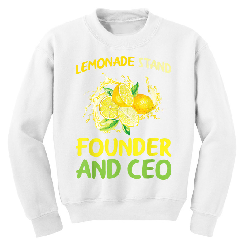 Lemonade Stand Founder And Ceo Lemon Juice Boss T Shirt Youth Sweatshirt by cm-arts | Artistshot