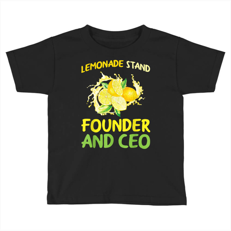 Lemonade Stand Founder And Ceo Lemon Juice Boss T Shirt Toddler T-shirt by cm-arts | Artistshot