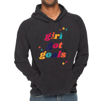 Girl Got Goals Casual Cute Funny Inspirational Fall Vintage Hoodie | Artistshot