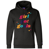 Girl Got Goals Casual Cute Funny Inspirational Fall Champion Hoodie | Artistshot