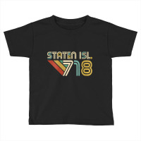 Womens Staten Island 718 New York City State Area Code Staten Isl. V N Toddler T-shirt | Artistshot