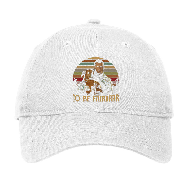 Letterkenny Tribute To Be Fair Ceramic Adjustable Cap | Artistshot