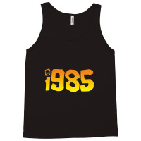 Retro 1985 (variant)   1985 Tank Top | Artistshot