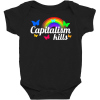 Capitalism Kills Nihilist Kidcore Anti Capitalist Socialist T Shirt Baby Bodysuit | Artistshot