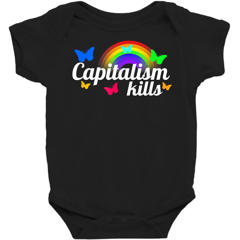 Capitalism Kills Nihilist Kidcore Anti Capitalist Socialist T Shirt Baby Bodysuit by cm-arts | Artistshot