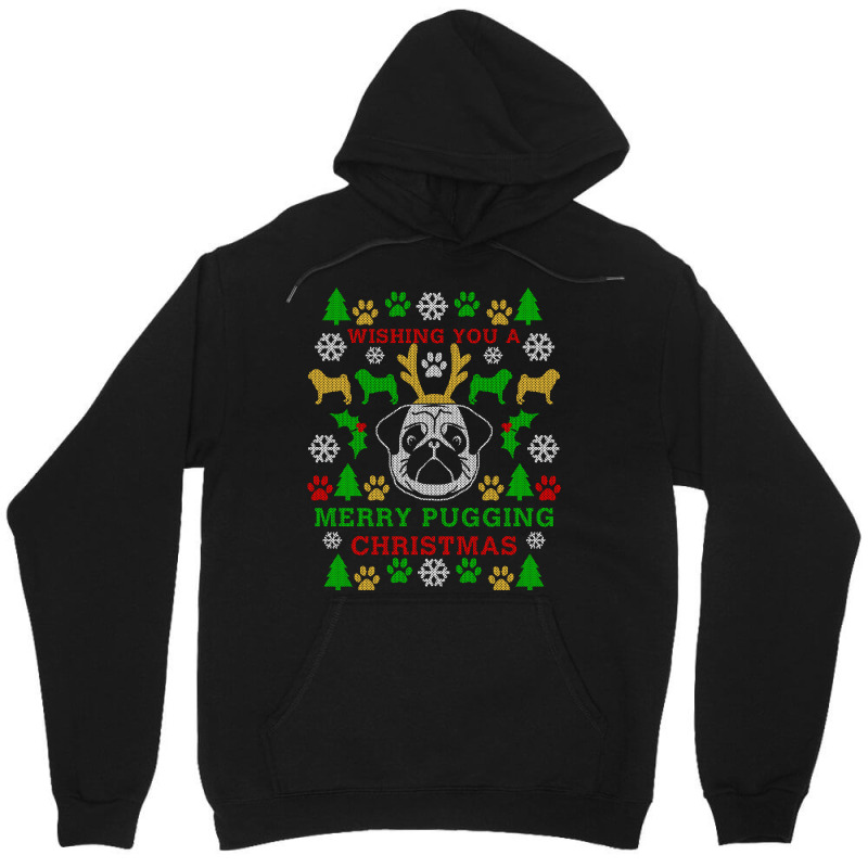 Funny Merry Pugging Pug Ugly Christmas Sweater Party Shirt Long Sleeve Unisex Hoodie | Artistshot