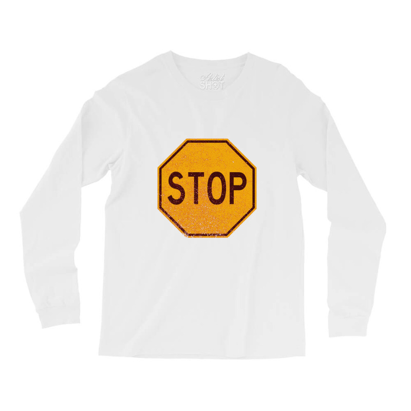 Retro Stop Sign (faded)   Stop Sign Long Sleeve Shirts | Artistshot