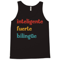 Inteligente Fuerte Bilingue Spanish Bilingual Teacher Tank Top | Artistshot