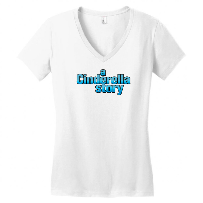 Custom A Cinderella Story Custom White Tee T Shirt Women's V-neck