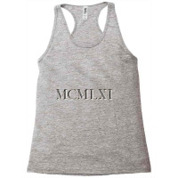 Roman Numeral 1961 Racerback Tank | Artistshot