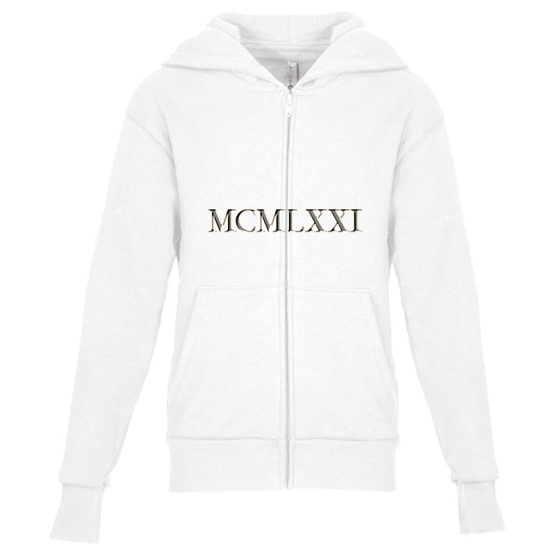 Roman Numeral 1971 Youth Zipper Hoodie by waktudzuhur | Artistshot